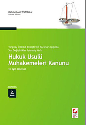 Hukuk Usulü Muhakemeleri Kanunu Ve İlgili Mevzuat (Akif Tutumlu ...