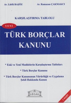 Karşılaştırma Tablolu Türk Borçlar Kanunu