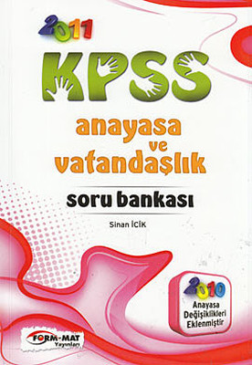 2011 KPSS Anayasa ve Vatandaşlık Soru Bankası