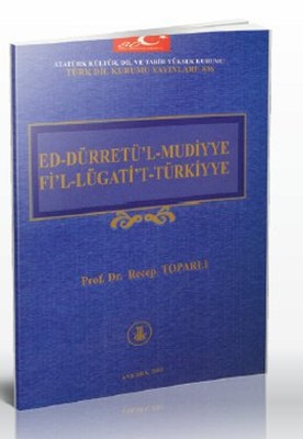 Ed-Dürretü'l-Mudiyye Fi'l-Lügati't-Türkiyye