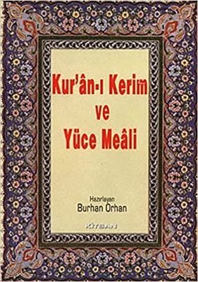 Kur'an-ı Kerim ve Yüce Meali (Hafız Boy)