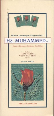 Bütün İnsanlığın Peygamberi Hz. Muhammed