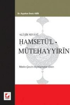 Ali Şir Nevayi Hamsetü'l - Mütehayyirin