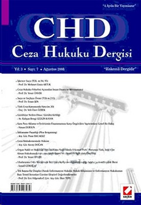 CHD Ceza Hukuku Dergisi Yıl: 3 Sayı: 7