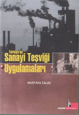 Türkiye'de Sanayi Teşviği Uygulamaları