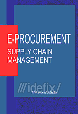 E-Procurement: Supply Chain Management