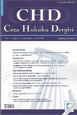 CHD Ceza Hukuku Dergisi Yıl: 1 Sayı: 1