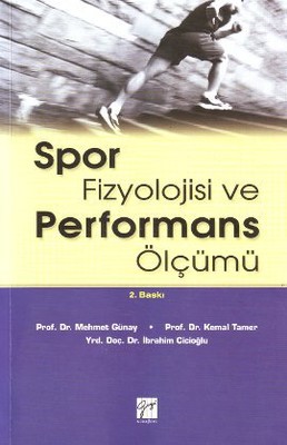 Spor Fizyolojisi ve Performans Ölçüm Testleri