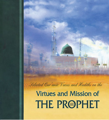 Virtues and Mission of the Prophet