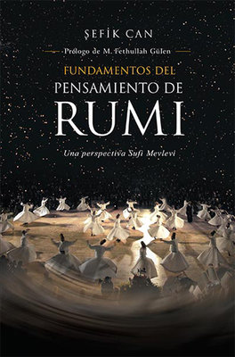 Fundamentos Del Pensamiento de Rumi