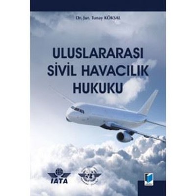 Uluslararası Sivil Havacılık Hukuku