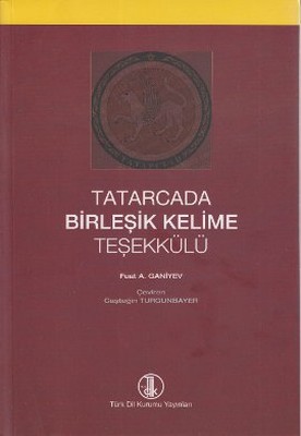 Tatarcada Birleşik Kelime Teşekkülü