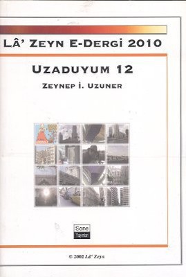 La' Zeyn E- Dergi 2010 Uzaduyum 12