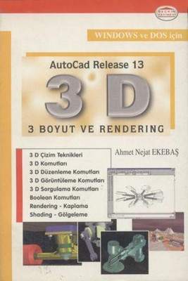 AutoCAD 13 -3 Boyut ve Rendering