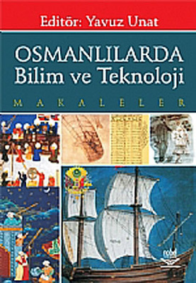 Osmanlılarda Bilim ve Teknoloji
