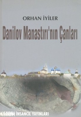 Danilov Manastırı'nın Çanları