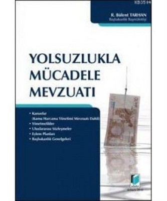 Yolsuzlukla Mücadele Mevzuatı