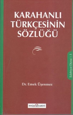 Karahanlı Türkçesinin Sözlüğü