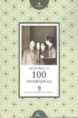 İstanbul'un 100 Musikişinası