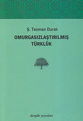 Omurgasızlaştırılmış Türklük