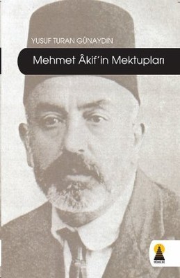 Mehmet Akif'in Mektupları