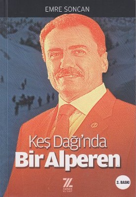 Keş Dağı'nda Bir Alperen