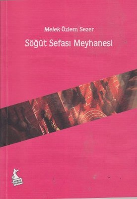 Söğüt Sefası Meyhanesi