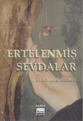 Ertelenmiş Sevdalar