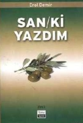 San / Ki Yazdım