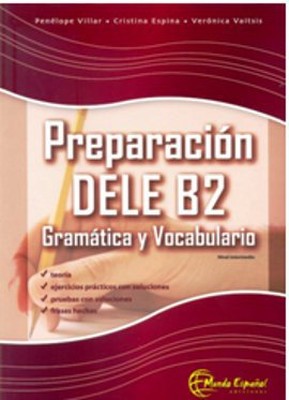 Preparacion DELE B2 - Gramatica y Vocabulario