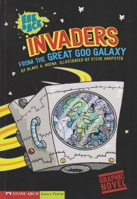 Invaders From the Great Goo Galaxy