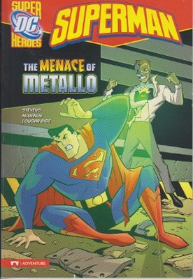 Superman - The Menace of Metallo