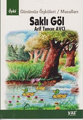 Saklı Göl