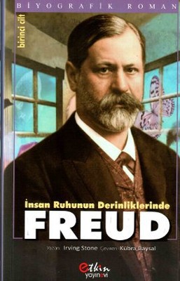 İnsan Ruhunun Derinliklerinde Freud Cilt: 1