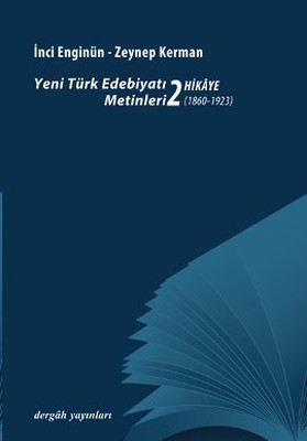 Yeni Türk Edebiyat Metinleri 2 - Hikaye