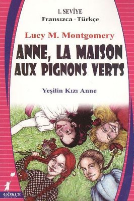 Anne La Maison Aux Pignons Verts - Yeşilin Kızı Anne