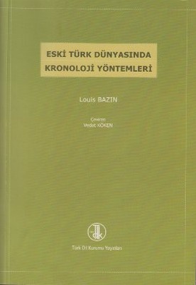 Eski Türk Dünyasında Kronoloji Yöntemleri