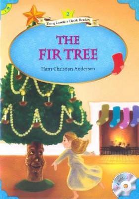 The Fir Tree + MP3 CD (YLCR-Level 2)