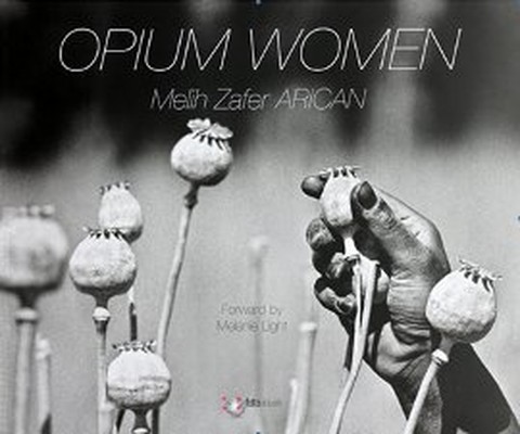 Opium Women (Haşhaş Kadınları)