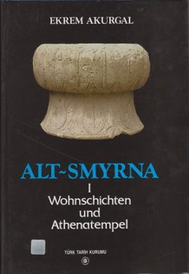 Alt-Smyrna 1 / Wohnschichten und Athenatempel