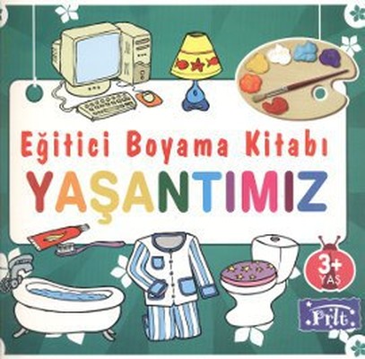 Eğitici Boyama Kitabı - Yaşantımız