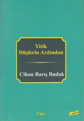 Yitik Düşlerin Ardından