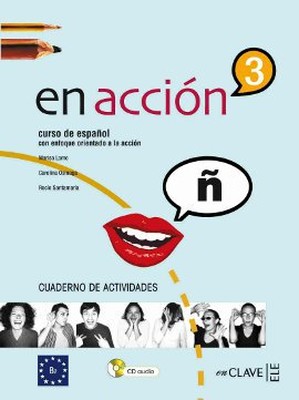 En Accion 3 Cuaderno de Actividades (Etkinlik Kitabı + D) İspanyolca Orta-üst Seviye