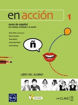 En Accion 1 Libro del Alumno (Ders Kitabı + CD) İspanyolca Temel ve Orta-alt Seviye