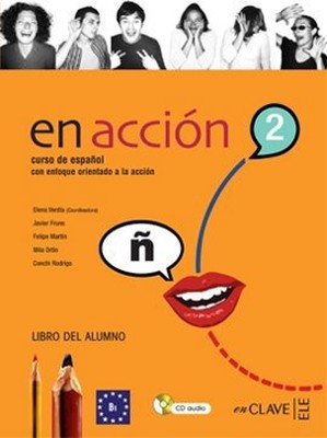 En Accion 2 Libro del Alumno (Ders Kitabı + 2 CD) İspanyolca Orta Seviye