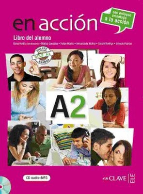 En Accion A2 Libro del Alumno (Ders Kitabı + CD) İspanyolca Orta-alt Seviye