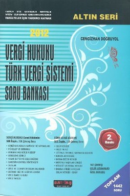 2012 Vergi Hukuku Türk Vergi Sistemi Soru Bankası