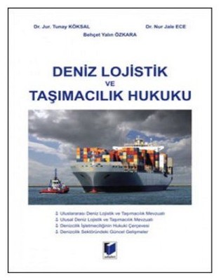 Deniz Lojistik ve Taşımacılık Hukuku