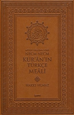 Nüzul Sırasına Göre Necm Necm Kur'an'ın Türkçe Meali (Cep Boy)