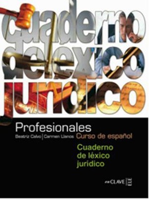 Profesionales Cuaderno de Lexico Juridico (Hukuk Etkinlik Kitabı) İspanyolca